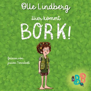 Hier kommt Bork! - Kurzgeschichte als Hörbuch
