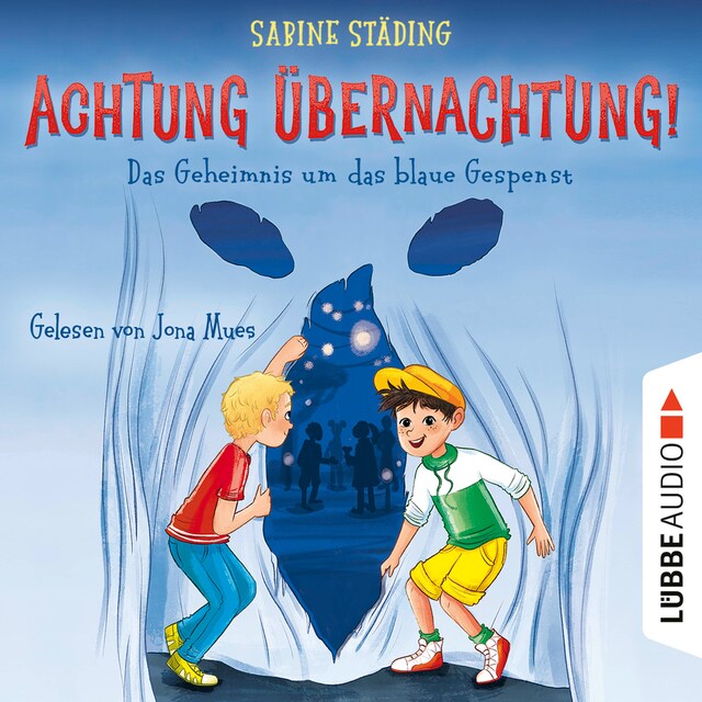 Portada de libro para Das Geheimnis um das blaue Gespenst - Achtung, Übernachtung!, Teil 1 (Gekürzt)