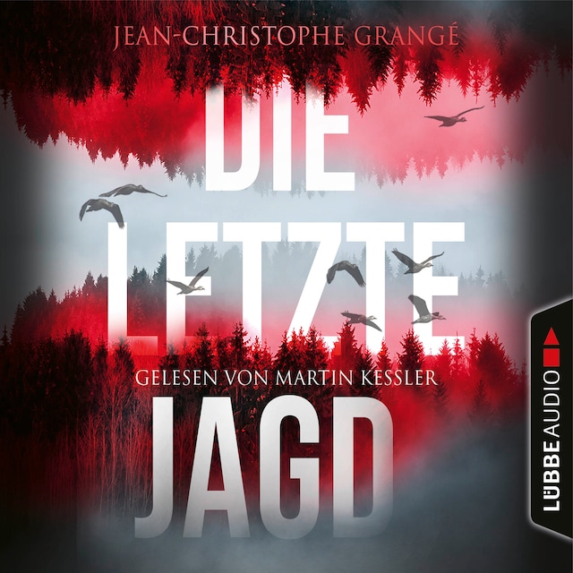 Book cover for Die letzte Jagd (Gekürzt)