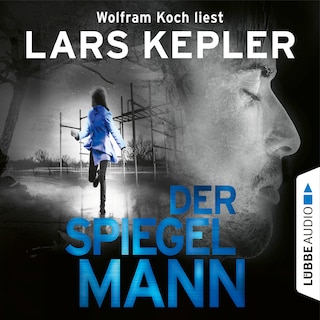 Der Spiegelmann - Joona Linna, Teil 8 als Hörbuch