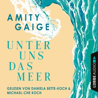 Unter uns das Meer als Hörbuch