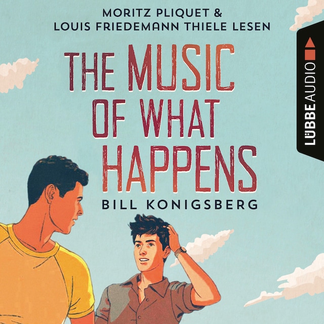 Book cover for The Music of What Happens (Ungekürzt)