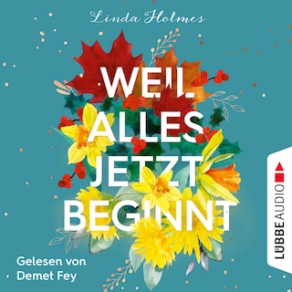 Weil alles jetzt beginnt als Hörbuch