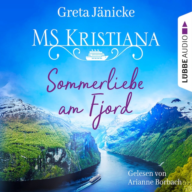 Book cover for Sommerliebe am Fjord - MS Kristiana, Teil 1 (Gekürzt)