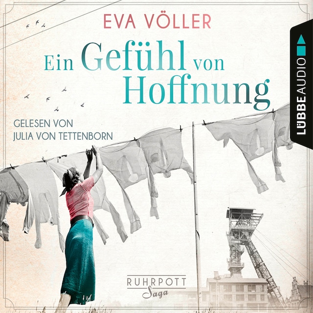 Book cover for Ein Gefühl von Hoffnung - Die Ruhrpott-Saga, Band 2 (Gekürzt)