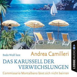 Das Karussell der Verwechslungen - Commissario Montalbano lässt sich nicht beirren als Hörbuch