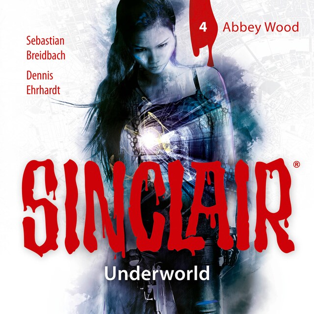 Boekomslag van Sinclair, Staffel 2: Underworld, Folge 4: Abbey Wood (Ungekürzt)