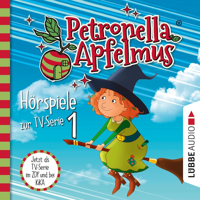 Copertina del libro per Petronella Apfelmus, Teil 1: Der Oberhexenbesen, Papa ist geschrumpft, Verwichtelte Freundschaft