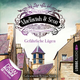 Gefährliche Lügen - MacTavish & Scott - Die Lady Detectives von Edinburgh, Folge 5 als Hörbuch