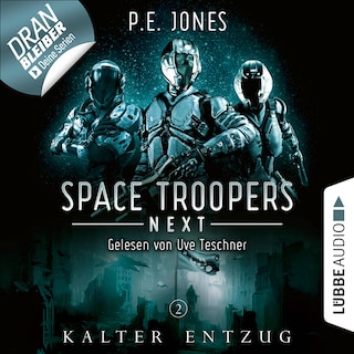 Kalter Entzug - Space Troopers Next, Folge 2 als Hörbuch