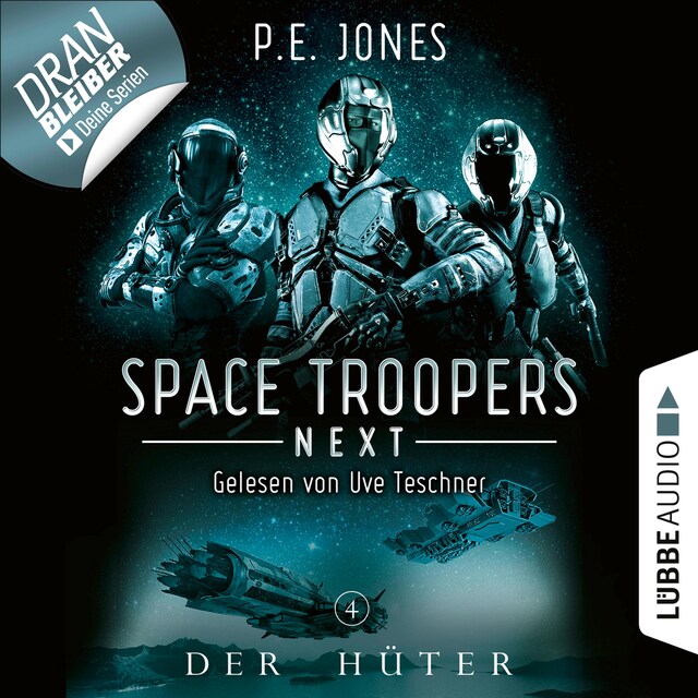 Buchcover für Der Hüter - Space Troopers Next, Folge 4 (Ungekürzt)