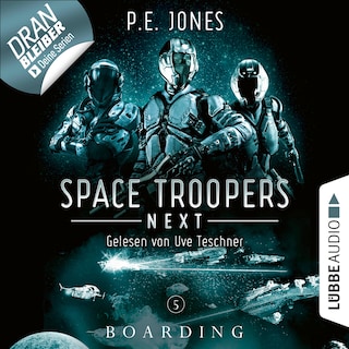 Boarding - Space Troopers Next, Folge 5 als Hörbuch