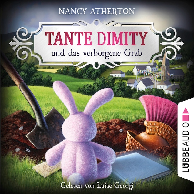 Book cover for Tante Dimity und das verborgene Grab - Ein Wohlfühlkrimi mit Lori Shepherd, Teil 4 (Ungekürzt)