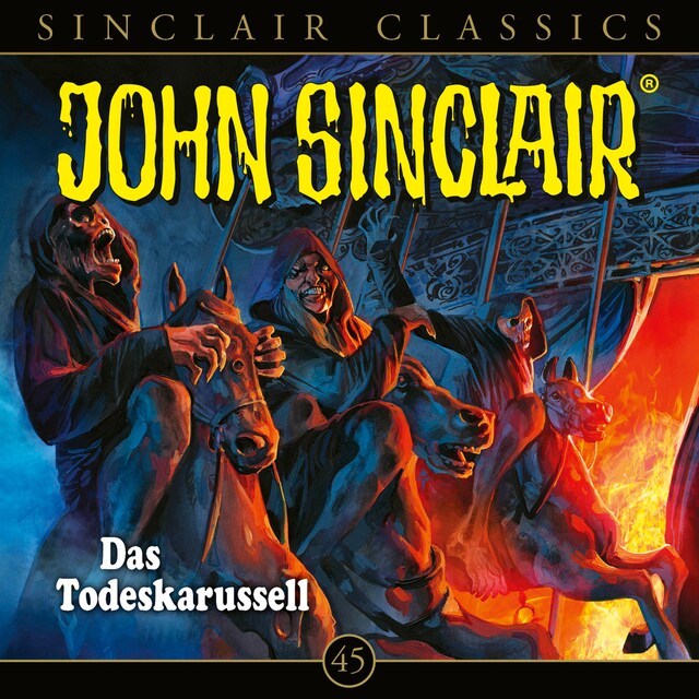 Okładka książki dla John Sinclair, Classics, Folge 45: Das Todeskarussell