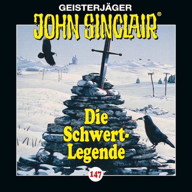 Book cover for John Sinclair, Folge 147: Die Schwert-Legende