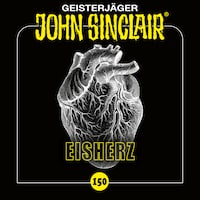 John Sinclair, Folge 150: Eisherz