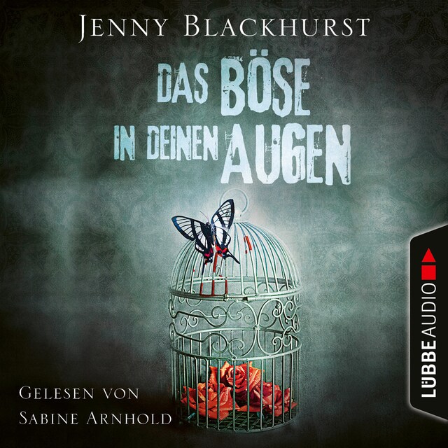 Copertina del libro per Das Böse in deinen Augen (Ungekürzt)