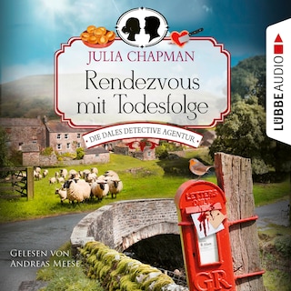 Rendezvous mit Todesfolge - Die Dales Detective Agentur, Teil 1 als Hörbuch