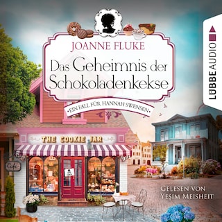 Das Geheimnis der Schokoladenkekse - Ein Fall für Hannah Swensen, Teil 1 als Hörbuch