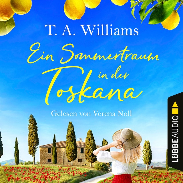 Okładka książki dla Ein Sommertraum in der Toskana (Ungekürzt)