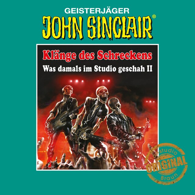 Couverture de livre pour John Sinclair, Tonstudio Braun - Klänge des Schreckens, 2: Was damals im Studio geschah - Teil 2