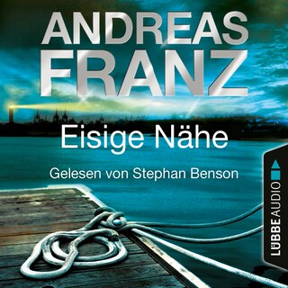 Eisige Nähe - Sören Henning & Lisa Santos, Teil 3 als Hörbuch