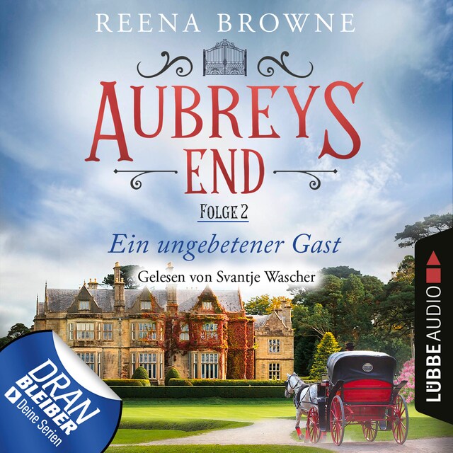 Portada de libro para Ein ungebetener Gast - Aubreys End, Folge 2 (Ungekürzt)