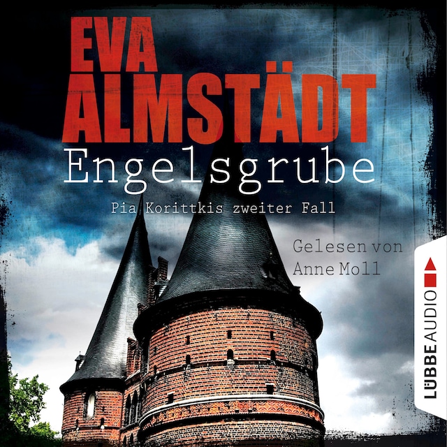 Book cover for Engelsgrube - Pia Korittkis zweiter Fall - Kommissarin Pia Korittki 2 (Ungekürzt)