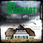 Tödliche Mitgift - Pia Korittkis fünfter Fall - Kommissarin Pia Korittki, Folge 5 (Ungekürzt)