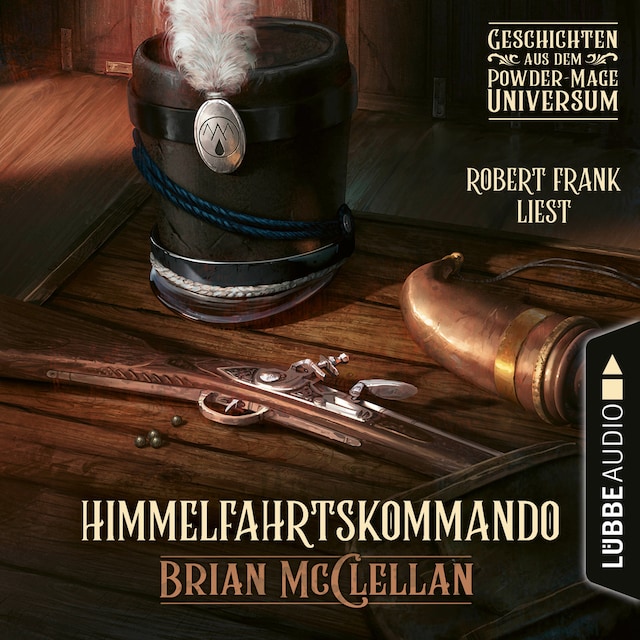Book cover for Himmelfahrtskommando - Geschichte aus dem Powder-Mage-Universum (Ungekürzt)