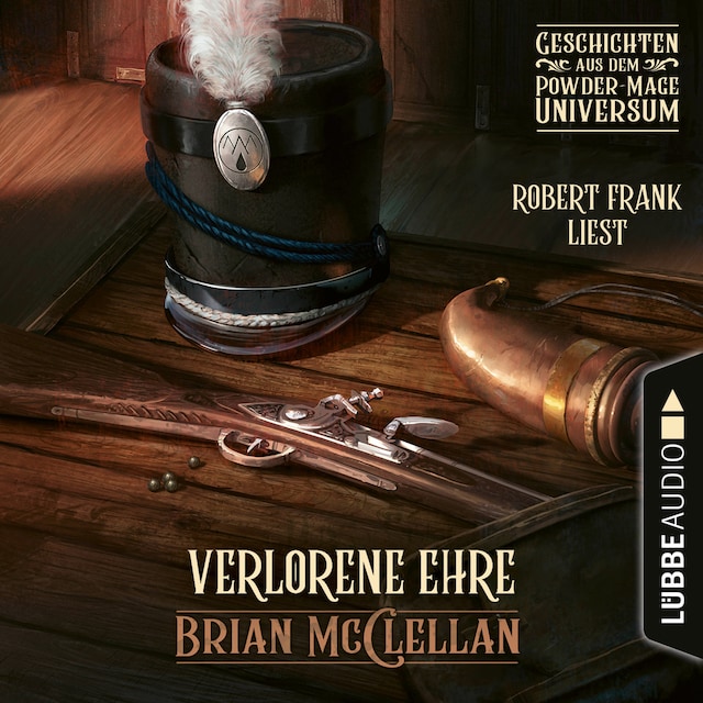 Book cover for Verlorene Ehre - Geschichte aus dem Powder-Mage-Universum (Ungekürzt)