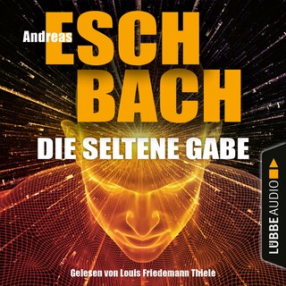 Die seltene Gabe als Hörbuch
