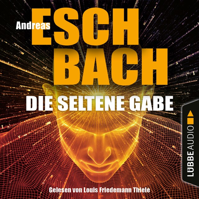 Book cover for Die seltene Gabe (Ungekürzt)