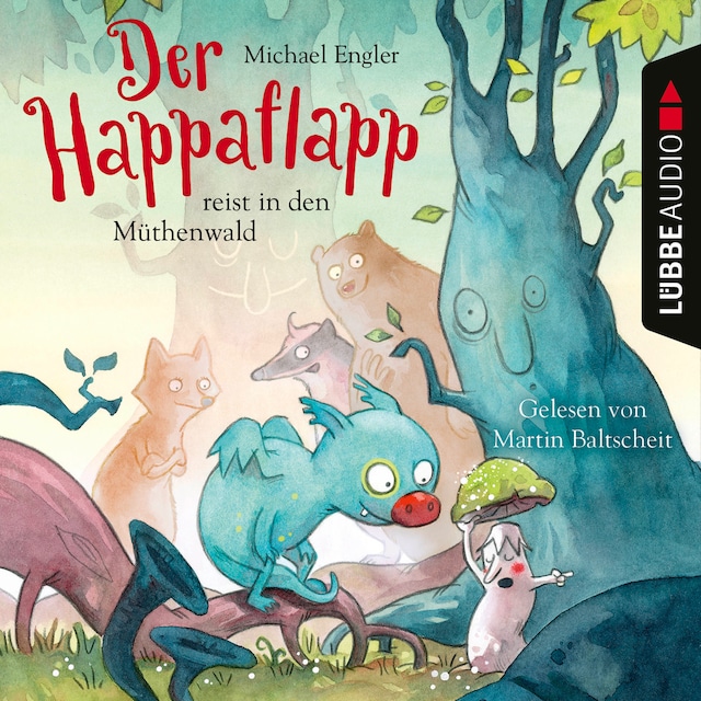 Boekomslag van Der Happaflapp reist in den Müthenwald (Ungekürzt)