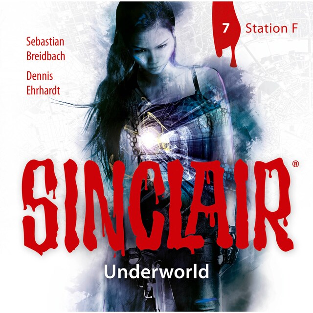 Sinclair, Staffel 2: Underworld, Folge 7: Station F. Book cover for Sinclair, Staffel 2: Underworld, Folge 7: Station F.