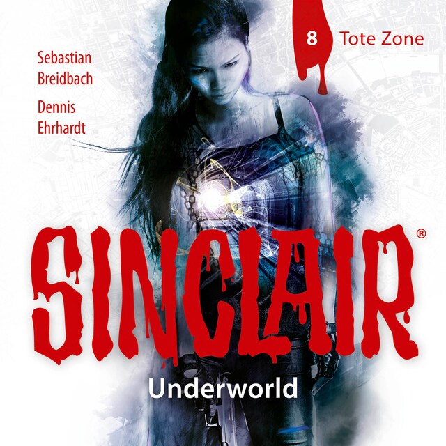 Boekomslag van Sinclair, Staffel 2: Underworld, Folge 8: Tote Zone