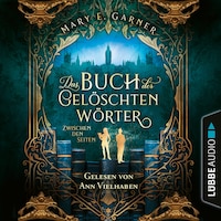 Zwischen den Seiten - Die Chronik der Bücherwelt, Teil 2 (Ungekürzt)