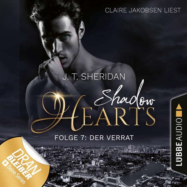 Book cover for Der Verrat - Shadow Hearts, Folge 7 (Ungekürzt)