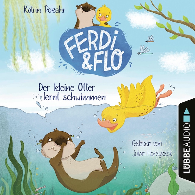 Couverture de livre pour Der kleine Otter lernt schwimmen - Ferdi & Flo, Teil 1 (Ungekürzt)