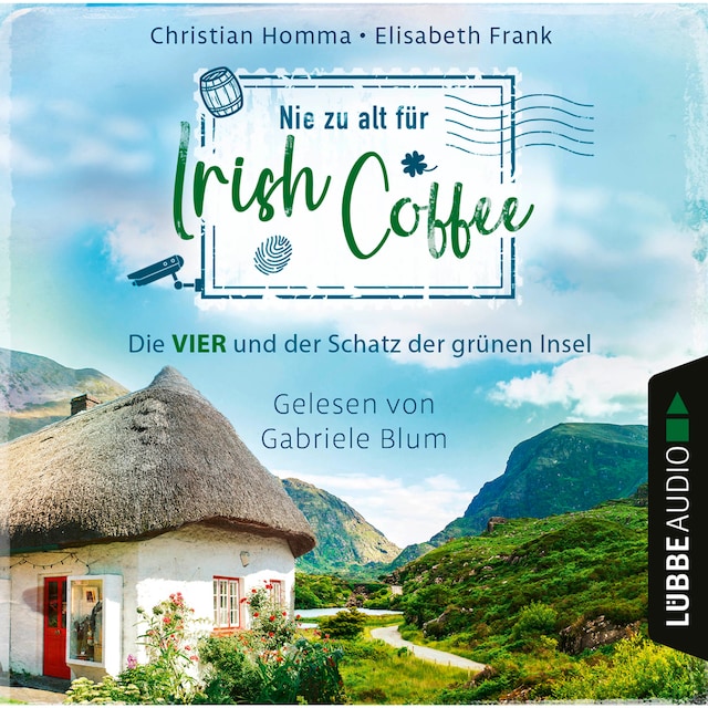 Nie zu alt für Irish Coffee - Die VIER - Die VIER und der Schatz der grünen Insel, Teil 3 (Ungekürzt)