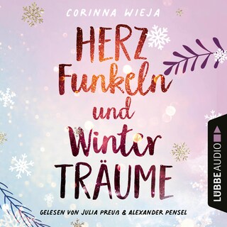 Herzfunkeln und Winterträume (Ungekürzt) bookCoverFor