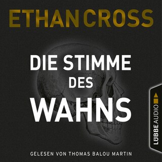 Die Stimme des Wahns - Die Ackerman & Shirazi-Reihe, Teil 3 als Hörbuch