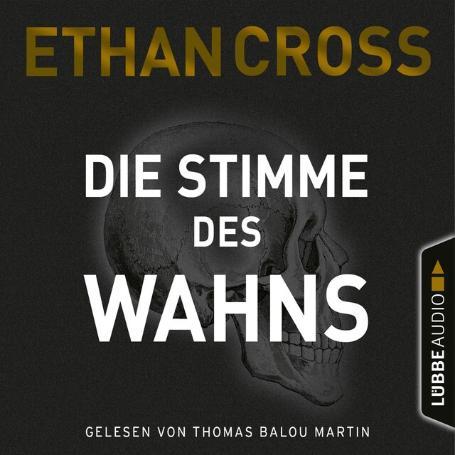 Book cover for Die Stimme des Wahns - Die Ackerman & Shirazi-Reihe, Teil 3 (Gekürzt)
