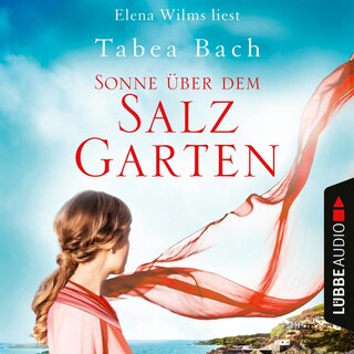 Sonne über dem Salzgarten - Salzgarten-Saga, Teil 1 als Hörbuch