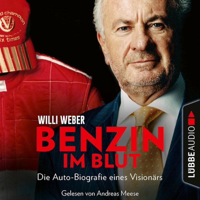 Portada de libro para Benzin im Blut - Die Auto-Biografie eines Visionärs (Ungekürzt)