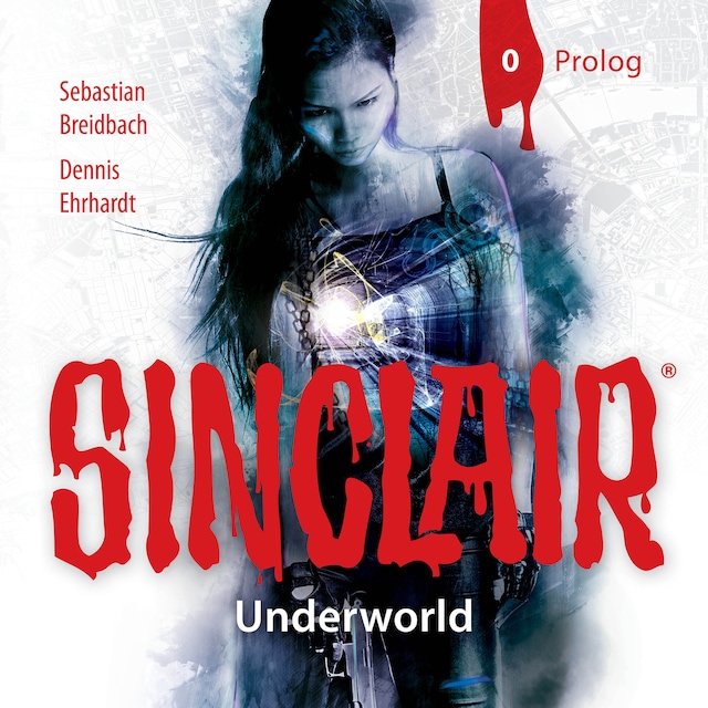 Copertina del libro per Sinclair, Staffel 2: Underworld, Folge: Prolog