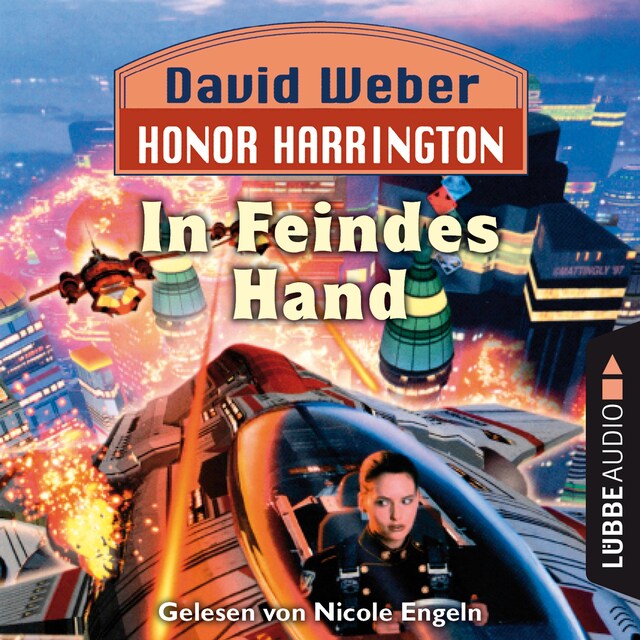 Book cover for In Feindes Hand - Honor Harrington, Teil 7 (Ungekürzt)