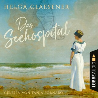 Das Seehospital als Hörbuch