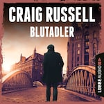 Blutadler - Jan-Fabel-Reihe, Teil 1 (Gekürzt)