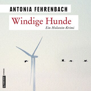Windige Hunde als Hörbuch